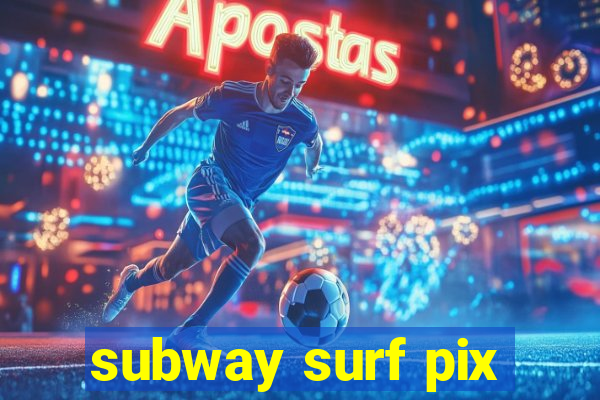 subway surf pix